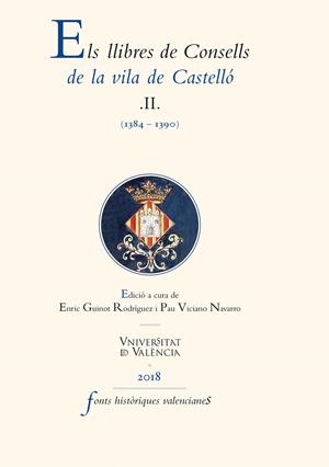 Els llibres de Consells de la vila de Castelló II | 9788491344049 | AAVV | Llibres.cat | Llibreria online en català | La Impossible Llibreters Barcelona