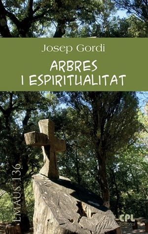 Arbres i espiritualitat | 9788498059564 | Gordi, Josep | Llibres.cat | Llibreria online en català | La Impossible Llibreters Barcelona