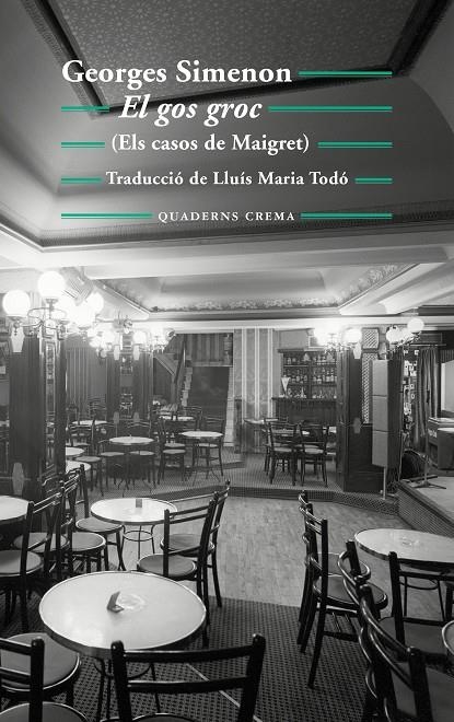 El gos groc | 9788477275398 | Simenon, Georges | Llibres.cat | Llibreria online en català | La Impossible Llibreters Barcelona