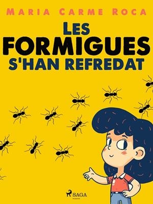 Les formigues s'han refredat | 9788728022597 | Roca i Costa, Maria Carme | Llibres.cat | Llibreria online en català | La Impossible Llibreters Barcelona
