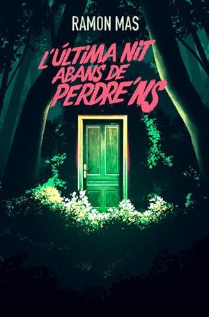 L'última nit abans de perdre'ns | 9791387672157 | Mas, Ramon | Llibres.cat | Llibreria online en català | La Impossible Llibreters Barcelona