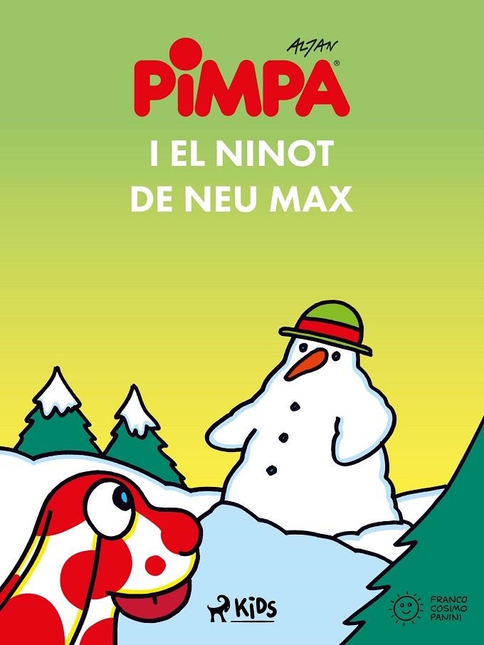 La Pimpa i el ninot de neu Max | 9788728006191 | Altan | Llibres.cat | Llibreria online en català | La Impossible Llibreters Barcelona