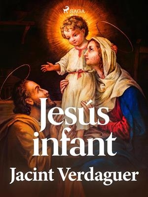 Jesús infant | 9788726687651 | Verdaguer i Santaló, Jacint | Llibres.cat | Llibreria online en català | La Impossible Llibreters Barcelona