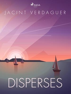 Disperses | 9788726687750 | Verdaguer i Santaló, Jacint | Llibres.cat | Llibreria online en català | La Impossible Llibreters Barcelona