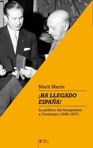 ¡Ha llegado España! | 9788497666817 | Marín, Martí | Llibres.cat | Llibreria online en català | La Impossible Llibreters Barcelona