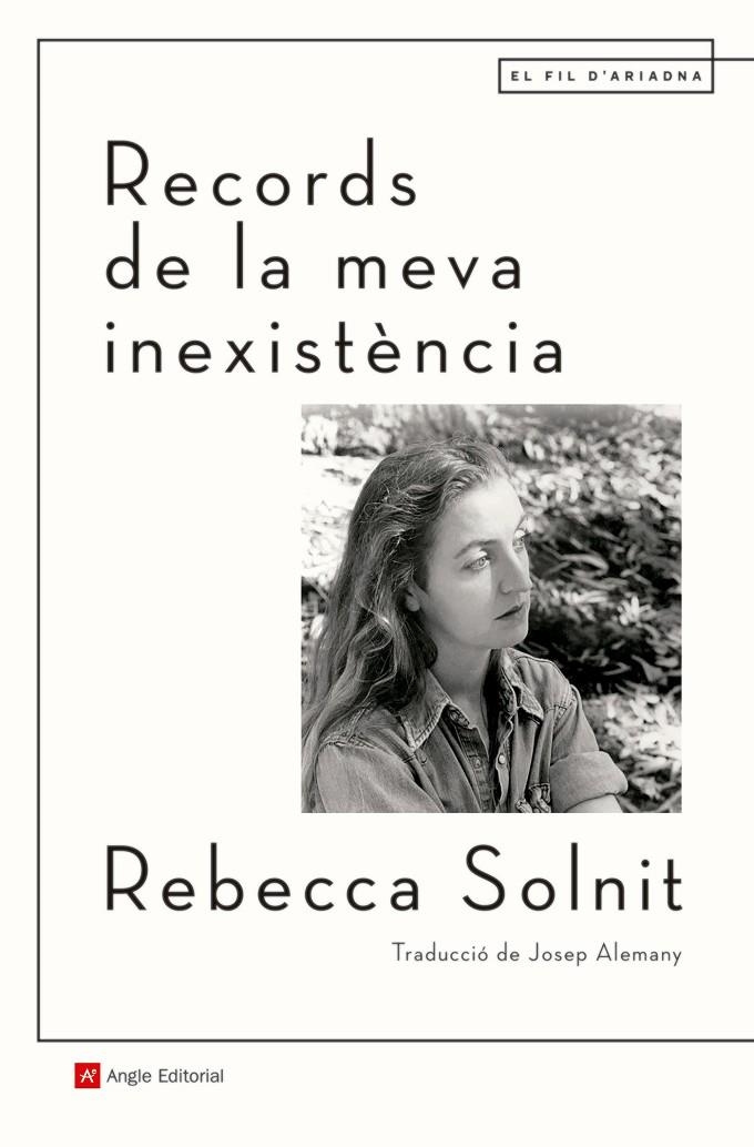 Records de la meva inexistència | 9788418197703 | Solnit, Rebecca | Llibres.cat | Llibreria online en català | La Impossible Llibreters Barcelona