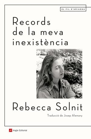 Records de la meva inexistència | 9788418197703 | Solnit, Rebecca | Llibres.cat | Llibreria online en català | La Impossible Llibreters Barcelona