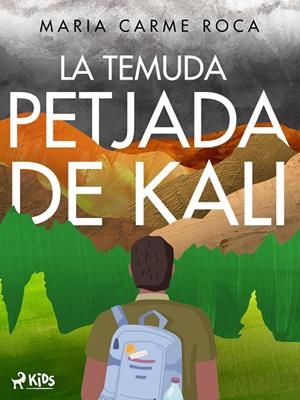 La temuda petjada de Kali | 9788728022696 | Roca, Maria Carme | Llibres.cat | Llibreria online en català | La Impossible Llibreters Barcelona