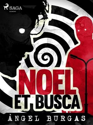 Noel et busca | 9788726861839 | Burgas, Angel | Llibres.cat | Llibreria online en català | La Impossible Llibreters Barcelona