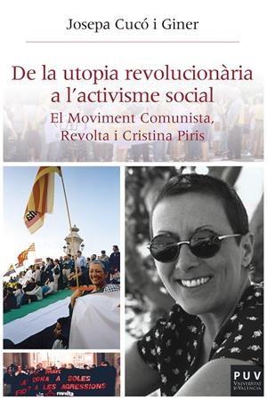 De la utopia revolucionària a l'activisme social | 9788437099668 | Cucó i Giner, Josepa | Llibres.cat | Llibreria online en català | La Impossible Llibreters Barcelona