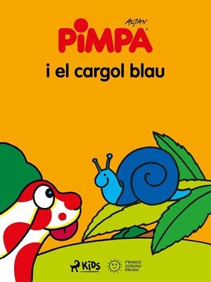 La Pimpa i el cargol blau | 9788728006177 | Altan | Llibres.cat | Llibreria online en català | La Impossible Llibreters Barcelona