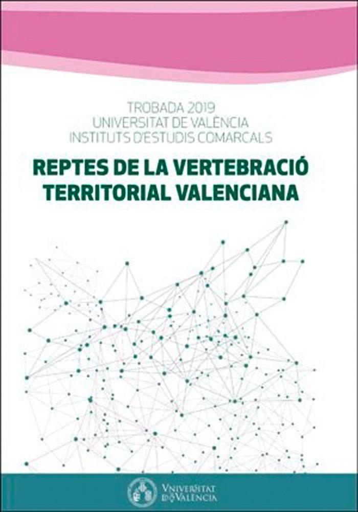 Reptes de la vertebració territorial valenciana | 9788491332329 | AAVV | Llibres.cat | Llibreria online en català | La Impossible Llibreters Barcelona