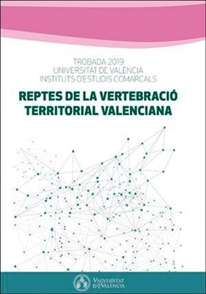 Reptes de la vertebració territorial valenciana | 9788491332329 | AAVV | Llibres.cat | Llibreria online en català | La Impossible Llibreters Barcelona