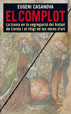 El complot | 9788497798501 | Casanova, Eugeni | Llibres.cat | Llibreria online en català | La Impossible Llibreters Barcelona