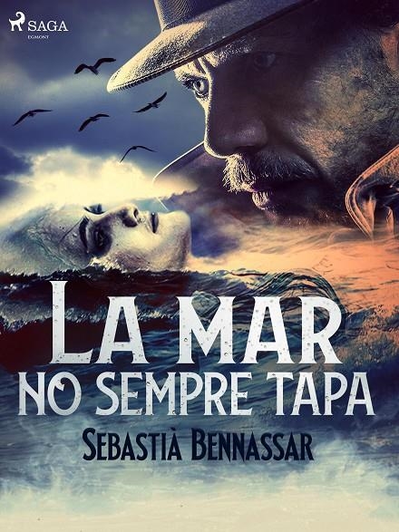 La mar no sempre tapa | 9788726985573 | Bennassar, Sebastià | Llibres.cat | Llibreria online en català | La Impossible Llibreters Barcelona