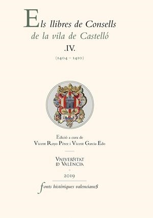 Els llibres de Consells de la vila de Castelló IV | 9788491345886 | AAVV | Llibres.cat | Llibreria online en català | La Impossible Llibreters Barcelona