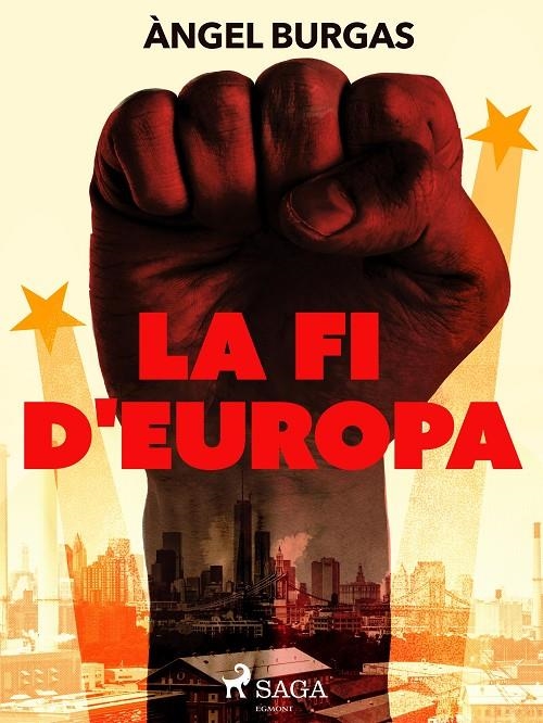 La fi d'Europa | 9788726845495 | Burgas, Angel | Llibres.cat | Llibreria online en català | La Impossible Llibreters Barcelona