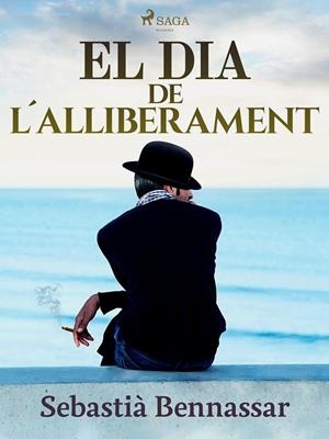 El dia de l'alliberament | 9788726985511 | Bennassar, Sebastià | Llibres.cat | Llibreria online en català | La Impossible Llibreters Barcelona