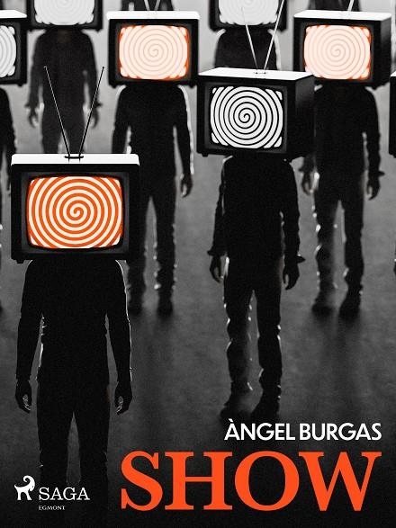 SHOW | 9788726845464 | Burgas, Angel | Llibres.cat | Llibreria online en català | La Impossible Llibreters Barcelona