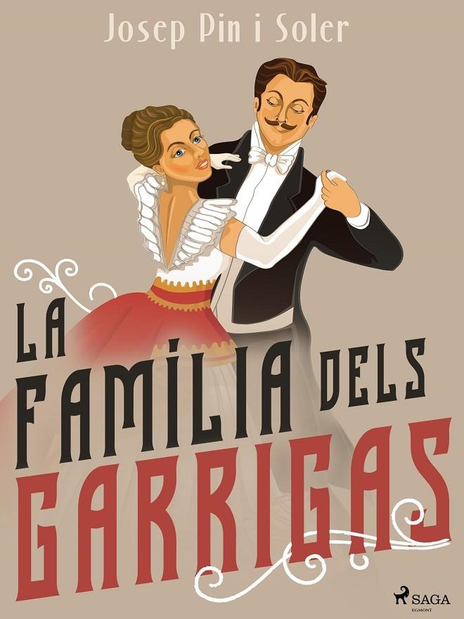 La família dels Garrigas | 9788728024089 | Pin i Soler, Josep | Llibres.cat | Llibreria online en català | La Impossible Llibreters Barcelona