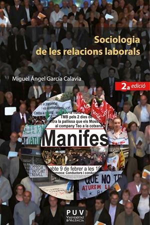 Sociologia de les relacions laborals (2a. ed.) | 9788411181730 | García Calavia, Miguel Ángel | Llibres.cat | Llibreria online en català | La Impossible Llibreters Barcelona
