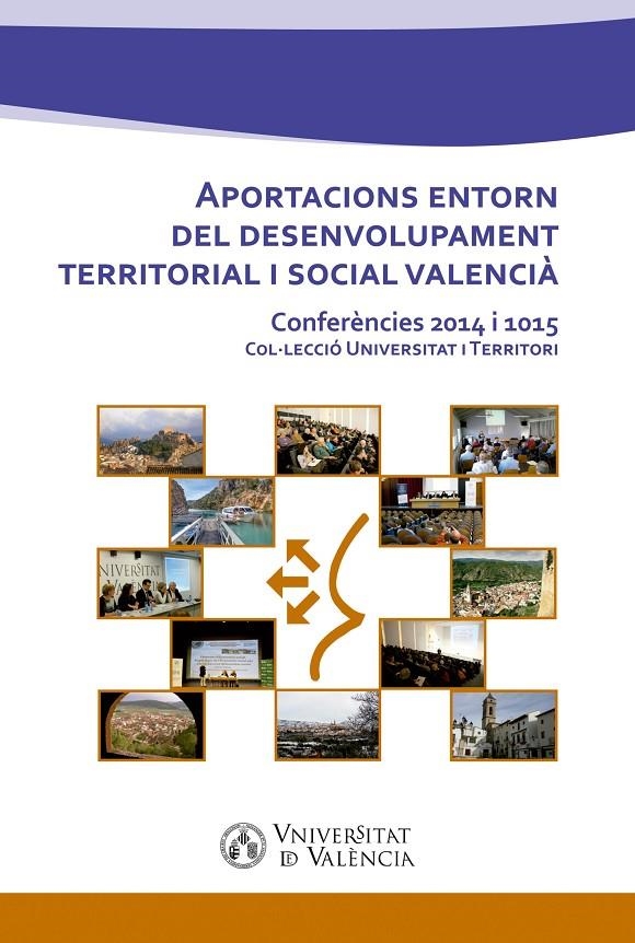 Aportacions entorn del desenvolupament territorial i social valencià | 9788491330387 | AAVV | Llibres.cat | Llibreria online en català | La Impossible Llibreters Barcelona