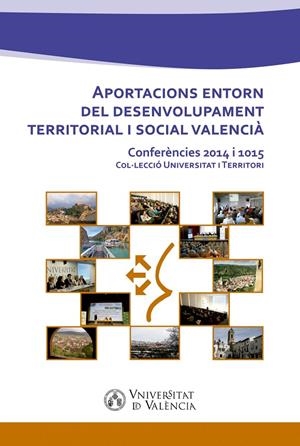 Aportacions entorn del desenvolupament territorial i social valencià | 9788491330387 | AAVV | Llibres.cat | Llibreria online en català | La Impossible Llibreters Barcelona