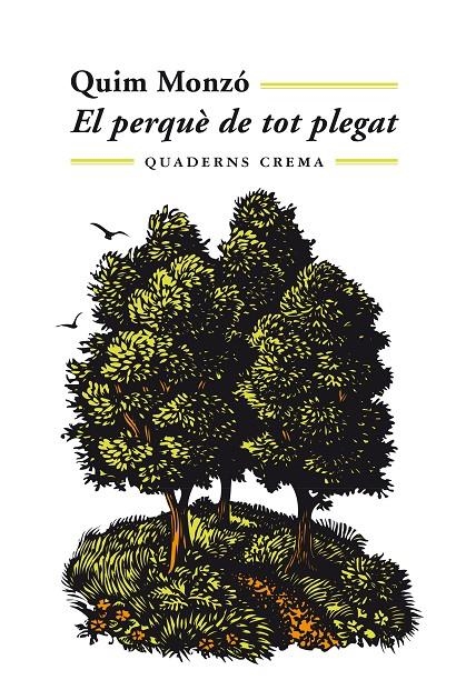 El perquè de tot plegat | 9788477275893 | Monzó, Quim | Llibres.cat | Llibreria online en català | La Impossible Llibreters Barcelona