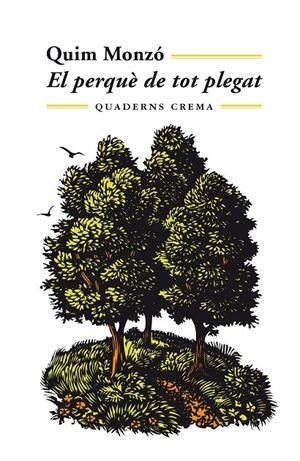 El perquè de tot plegat | 9788477275893 | Monzó, Quim | Llibres.cat | Llibreria online en català | La Impossible Llibreters Barcelona