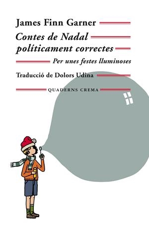 Contes de Nadal políticament correctes | 9788477276173 | Garner, James Finn | Llibres.cat | Llibreria online en català | La Impossible Llibreters Barcelona