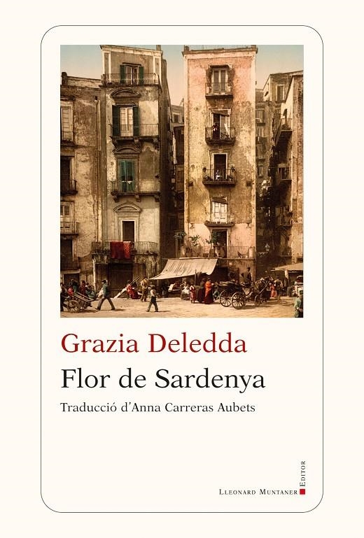 Flor de Sardenya | 9788419630599 | Deledda, Grazia | Llibres.cat | Llibreria online en català | La Impossible Llibreters Barcelona