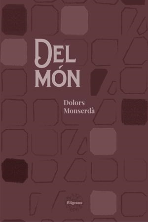 Del món | 9788412068788 | Monserdà, Dolors | Llibres.cat | Llibreria online en català | La Impossible Llibreters Barcelona