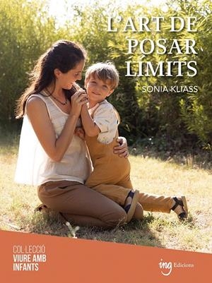 L'art de posar límits | 9788494830082 | Kliass, Sonia | Llibres.cat | Llibreria online en català | La Impossible Llibreters Barcelona