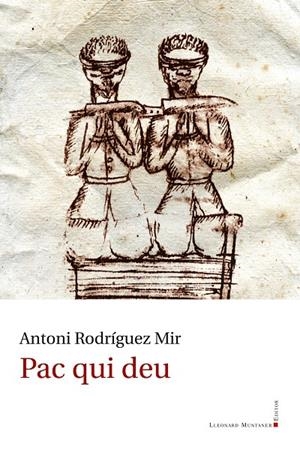 Pac qui deu | 9788417833732 | Rodríguez Mir, Antoni | Llibres.cat | Llibreria online en català | La Impossible Llibreters Barcelona