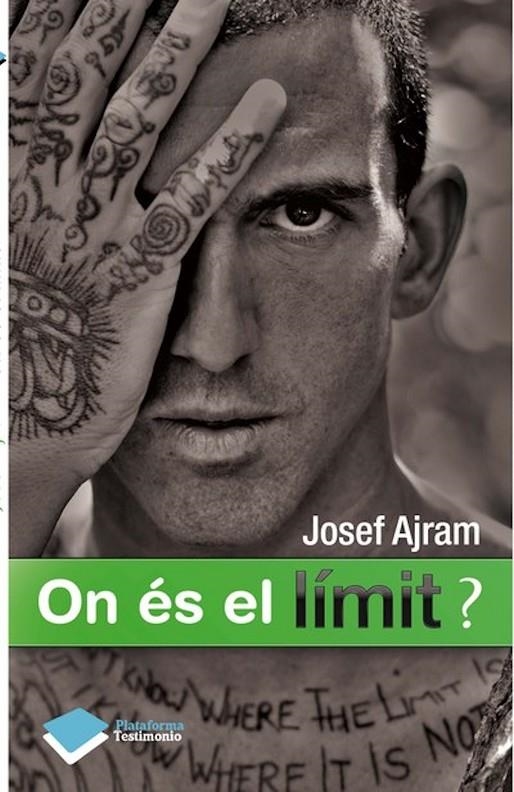 On és el límit? | 9788415577911 | Ajram, Josef | Llibres.cat | Llibreria online en català | La Impossible Llibreters Barcelona