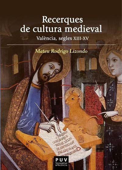 Recerques de cultura medieval | 9788491335252 | Rodrigo Lizondo, Mateu | Llibres.cat | Llibreria online en català | La Impossible Llibreters Barcelona