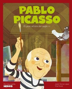 Pablo Picasso | 9788413611518 | Alonso López, Javier / House, Wuji | Llibres.cat | Llibreria online en català | La Impossible Llibreters Barcelona