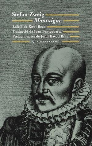 Montaigne | 9788477276371 | Zweig, Stefan | Llibres.cat | Llibreria online en català | La Impossible Llibreters Barcelona