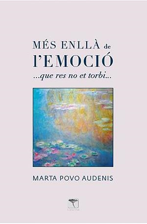 Mes enlla de l'emoció | 9788494957178 | Povo Audenis, Marta | Llibres.cat | Llibreria online en català | La Impossible Llibreters Barcelona