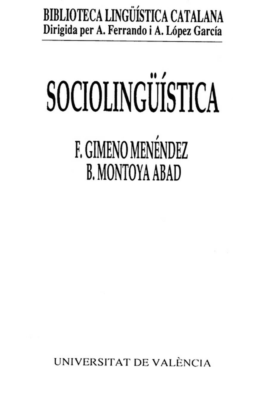 Sociolingüística | 9788437093963 | Gimeno Menéndez, Francesc / Montoya Abad, Brauli | Llibres.cat | Llibreria online en català | La Impossible Llibreters Barcelona
