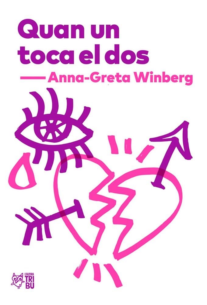 Quan un toca el dos | 9788412750416 | Winberg, Anna-Greta | Llibres.cat | Llibreria online en català | La Impossible Llibreters Barcelona