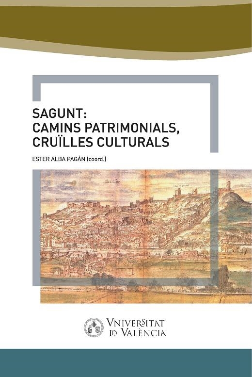 Sagunt: camins patrimonial, cruïlles culturals | 9788491334262 | AAVV | Llibres.cat | Llibreria online en català | La Impossible Llibreters Barcelona