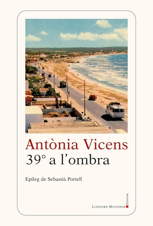39º a l'ombra | 9788417833381 | Vicens, Antònia | Llibres.cat | Llibreria online en català | La Impossible Llibreters Barcelona