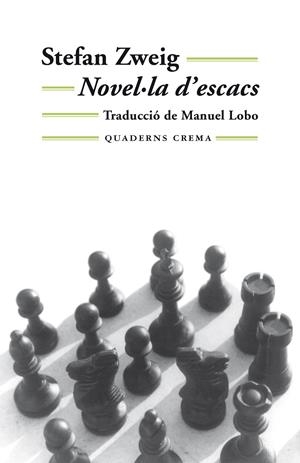 Novel·la d'escacs | 9788477276418 | Zweig, Stefan | Llibres.cat | Llibreria online en català | La Impossible Llibreters Barcelona