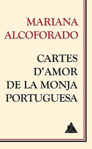 Cartes d'amor de la monja portuguesa | 9788418217050 | Alcoforado, Mariana | Llibres.cat | Llibreria online en català | La Impossible Llibreters Barcelona