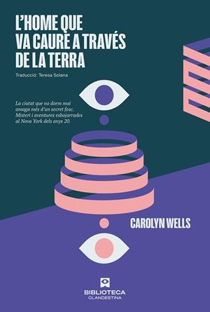 L'home que va caure a través de la terra | 9788419627063 | Wells, Carolyn | Llibres.cat | Llibreria online en català | La Impossible Llibreters Barcelona