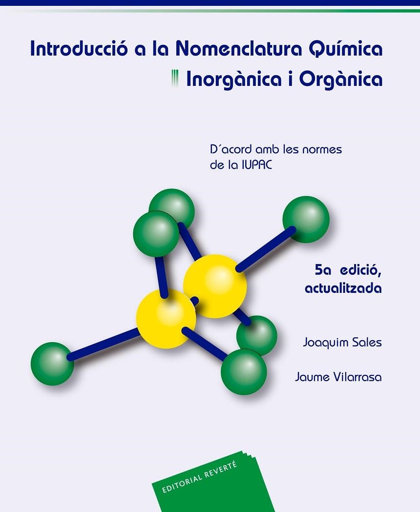 Introducció a la nomenclatura química. Inorgànica i orgànica | 9788429193206 | Vilarrasa, Jaume / Sales i Cabré, Joaquim | Llibres.cat | Llibreria online en català | La Impossible Llibreters Barcelona