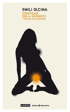 Striptease per a invidents | 9788475848624 | Olcina, Emili | Llibres.cat | Llibreria online en català | La Impossible Llibreters Barcelona
