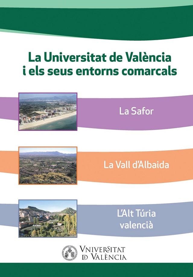 La Universitat de València i els seus entorns comarcals | 9788491330356 | AAVV | Llibres.cat | Llibreria online en català | La Impossible Llibreters Barcelona