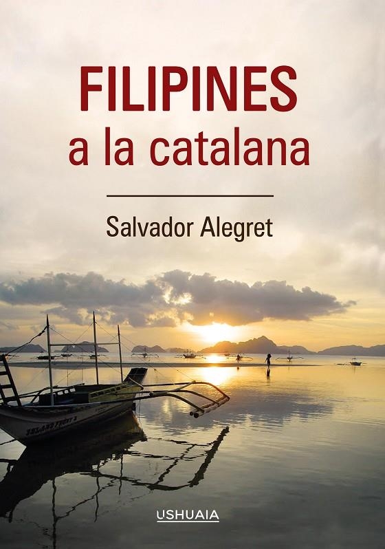 Filipines a la catalana | 9788416496808 | Alegret, Salvador | Llibres.cat | Llibreria online en català | La Impossible Llibreters Barcelona